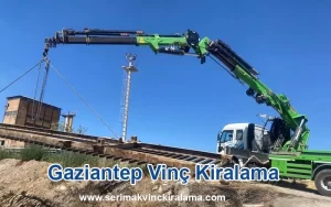 Gaziantep Vinç Kiralama