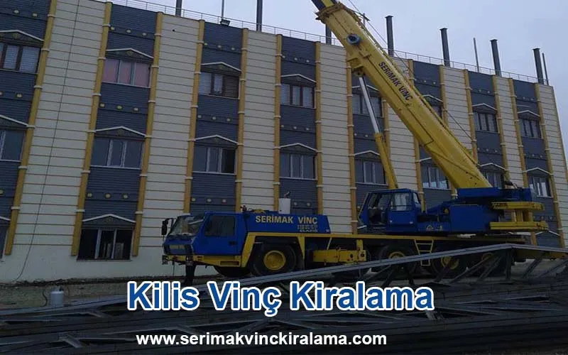 Kilis Vinç Kiralama